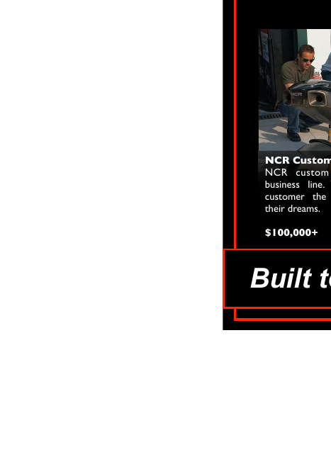 NCR Custom Builds