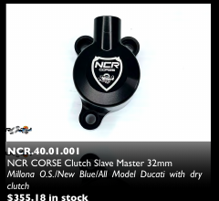NCR CORSE Clutch Slave Master 32mm